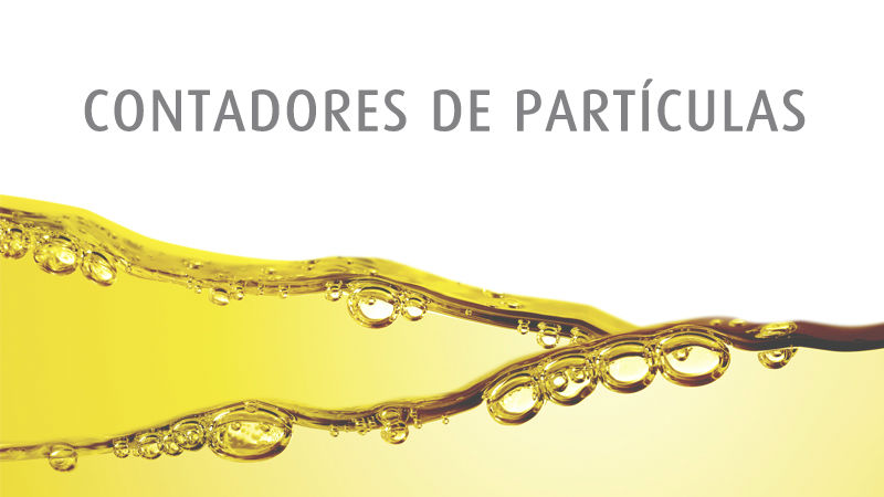 Contadores de partículas: midiendo la calidad del aceite hidráulico